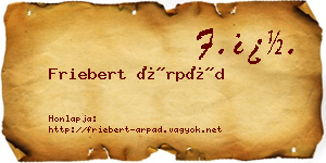 Friebert Árpád névjegykártya